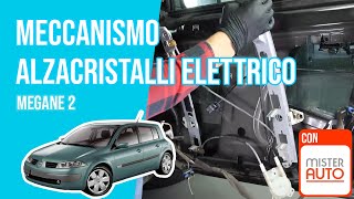 Sostituzione alzacristalli elettrico  motorino Megane 2 🚗 [upl. by Pronty294]