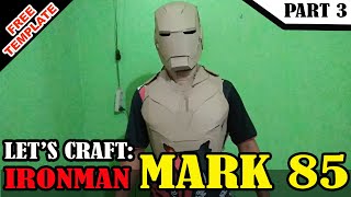 DIY IRON MAN MARK 85 WITH CARDBOARD  PART 3 [upl. by Davison]