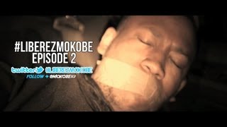 Mokobé  LiberezMokobe Episode 2 ► CDouxDeh sur itunes ◄ [upl. by Adiaroz]