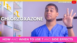 Chlorzoxazone How to Use It amp 3 Common Side Effects [upl. by Adimra]