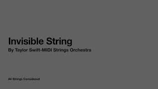 Invisible Strings by Taylor SwiftMIDI Strings Instrumental [upl. by Bugbee71]