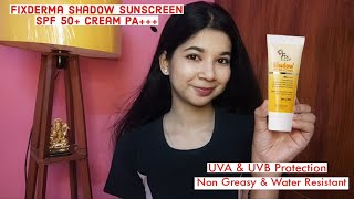 Fixderma Shadow SPF 50 Cream Sunscreen Review Best Sunscreen without white cast  Best Sunscreen [upl. by Ariday92]