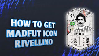 HOW TO GET MADFUT ICON RIVELLINO MADFUT 22 [upl. by Caro]