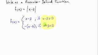 Writing an Absolute Value as a PiecewiseDefined Function [upl. by Oetam57]