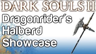 Dragonriders Halberd Showcase  Boss Soul Weapon Guide  Dark Souls 2  WikiGameGuides [upl. by Namzed]