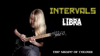 INTERVALS  LIBRA feat Plini  Guitar cover  Bailey [upl. by Lyrehs]