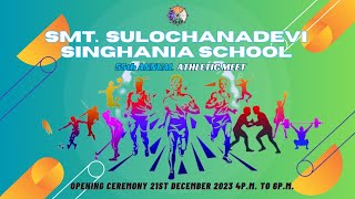 55th Annual Athletic Meet Opening Ceremony of Smt Sulochanadevi Singhania School Day 1 [upl. by Yssor734]