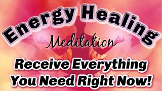 ✨Energy Healing Meditation ✨for Exactly What You Need Right Now Reiki Healing [upl. by Julissa958]