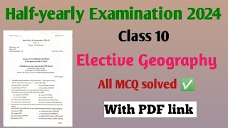 Class 10 elective geography halfyearly exam 2024 question paper with pdf link  MCQ solved [upl. by Gabrielson]