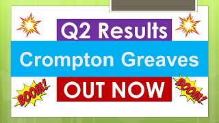 Crompton Q2 Results 2024  Crompton Greaves Share Latest News  Crompton Greaves Share  Crompton [upl. by Myna]