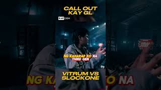 Call out kay GL  Vitrum vs Slockone  Isabuhay 2024  fliptop rap rapbattle fyp shorts [upl. by Narayan29]