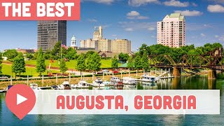 Best Things to Do in Augusta Georgia [upl. by Alliehs778]