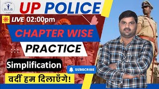 UP Police Re Exam  UP Police Topic Wise Maths Practice  Simplification  By RB Sir [upl. by Anirt]