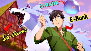 Salaryman Reincarnates As The Weakest ERank Hero But He Turns Legendary SSRank Wolf Into His Pet [upl. by Qifahs]