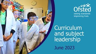 Curriculum and subject leadership  Ofsted webinar for schools [upl. by Lazaro]