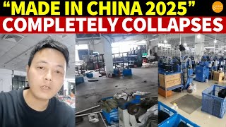 “Made in China 2025” Completely Collapses Thousands of Small Firms Shut Down Losses Unavoidable [upl. by Idet]