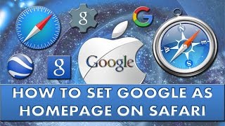 How to set Google as default homepage on safari [upl. by Swor]