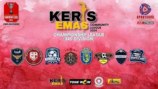 KERIS EMAS COMMUNITY LEAGUE  CHAMPIONSHIP LEAGUE  3RD DIV  AL SALAM FC II VS TEMPORARY FC [upl. by Lledor]