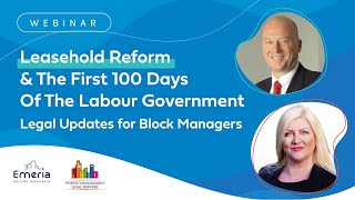 Leasehold Reform amp The First 100 Days Of The Labour Government  Legal Updates for Block Managers [upl. by Kliber]