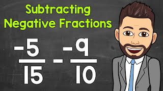 How to Subtract Negative Fractions  Math with Mr J [upl. by Nhabois]