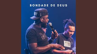 Bondade de Deus [upl. by Aerda]