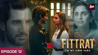 Fittrat Full Episode 12  Krystle DSouza  Aditya Seal  Anushka Ranjan  Watch Now [upl. by Edelsten]