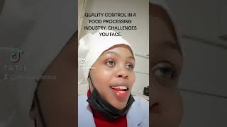 Quality Control Challenges in a Food Industry [upl. by Ytissahc]