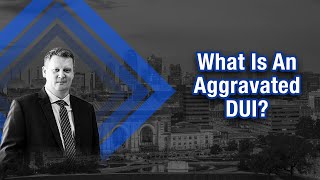 What is an aggravated DUI Olathe DUI Lawyer  Stolte Law [upl. by Carolann]