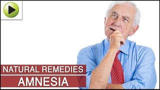 Amnesia  Natural Ayurvedic Home Remedies [upl. by Mezoff651]