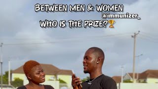 Episode 1  WHO IS THE PRIZE 🏆 Drop your opinion in the comment section make sure to subscribe [upl. by Yenttirb]