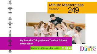 Early Childhood Dance My Favorite Things Dance Teacher Edition Introduction [upl. by Hcurob]