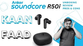 Anker Soundcore R50i TWS  User Review  Sound Quality  Pros amp Cons [upl. by Chesna]