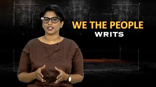 Writs five types of writs we the people  know more about constitution  episode 37 [upl. by Panta79]