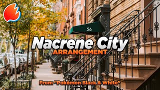 Nacrene City Arrangement ◓ Pokémon Black amp White [upl. by Lorelle]