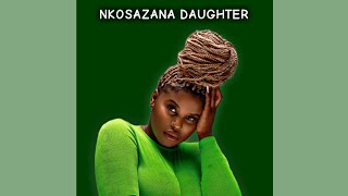 Nkosana Daughter  Udlala Ngami feat Visca amp Dj Maphorisa [upl. by Sibella]