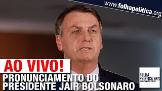 AO VIVO PRONUNCIAMENTO DO PRESIDENTE JAIR BOLSONARO  09112020 [upl. by Radferd]