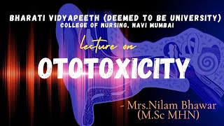 PRACTICE TEACHING ON OTOTOXICITY [upl. by Ginder]