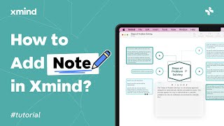 How to Add Note in Xmind  Feature Tutorial [upl. by Nappie526]