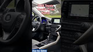 New 2025 Toyota Corolla Cross Hybrid  New Official Model Revealed [upl. by Eniad]