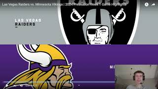 Reaction to Raiders vs Vikings Preseason [upl. by Gerladina]