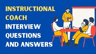 Instructional Coach Interview Questions And Answers [upl. by Niarfe]