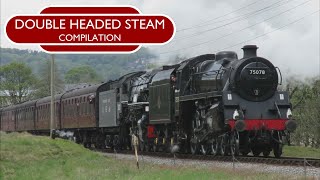 Double Headed Steam Trains Compilation  Volume 1 [upl. by Enilesoj932]