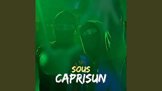 Sous caprisun [upl. by Kipp271]