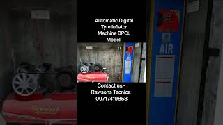 Automatic Digital Tyre Inflator Machine BPCLIf Required Contact usRawsons Tecnica 09717419858 [upl. by Eiknarf]