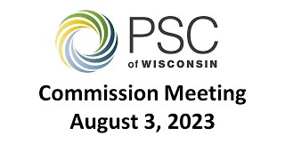 PSC Commission Meeting 832023 [upl. by Arrik]