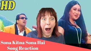 Sona Kitna Sona Hai Song REACTION [upl. by Venu707]