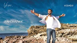 Kendji Girac  Jai changé audio officiel [upl. by Ecneps]