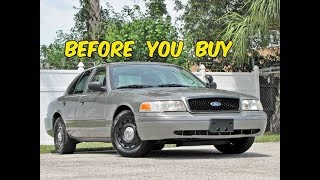 Watch This BEFORE You Buy a Crown Victoria Police Interceptor [upl. by Nivac272]