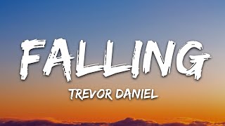 Trevor Daniel  Falling Lyrics [upl. by Onairelav]