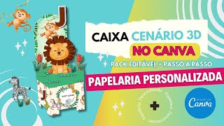 CAIXA CENÁRIO 3D  PAPELARIA PERSONALIZADA NO CANVA I PASSO A PASSO [upl. by Lashonda]